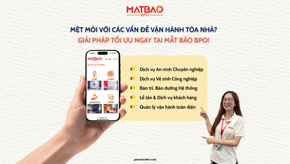 🏢 MỆT MỎI VỚI CÁC VẤN ĐỀ VẬN HÀNH TÒA NHÀ? GIẢI PHÁP TỐI ƯU NGAY TẠI MẮT BÃO BPO!